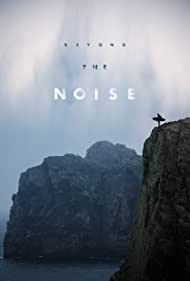 Beyond the Noise (2018)
