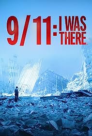 Watch Full Movie :911 I Was There (2021)