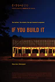 Watch Full Movie :If You Build It (2013)