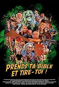 Watch Full Movie :Prends ta bible et tire toi (2023)