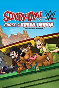 Scooby Doo and WWE Curse of the Speed Demon (2016)