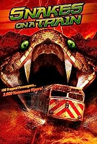Watch Full Movie :Snakes on a Train (2006)