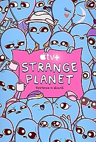 Watch Full Tvshow :Strange Planet (2023-)