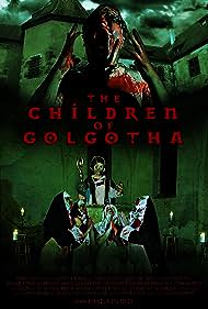 The Children of Golgotha (2019)