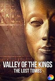 Valley of the Kings The Lost Tombs (2021)