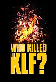 Who Killed the KLF (2021)
