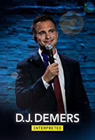 D J Demers Interpreted (2019)