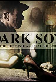 Dark Son The Hunt for a Serial Killer (2019)