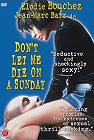 Dont Let Me Die on a Sunday (1998)