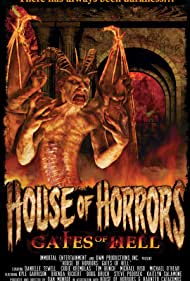 House of Horrors Gates of Hell (2012)