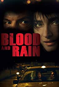 La sangre y la lluvia (2009)