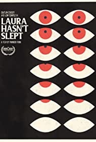 Laura Hasnt Slept (2020)