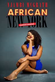 Njambi McGrath African in New York Almost Famous (2019)
