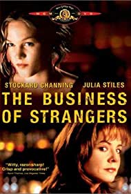 The Business of Strangers (2001)