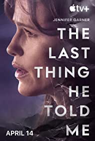 Watch Full Tvshow :The Last Thing He Told Me (2023-)