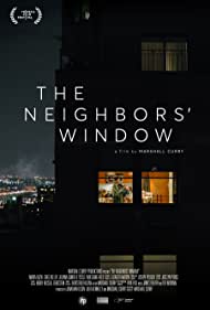 The Neighbors Window (2019)