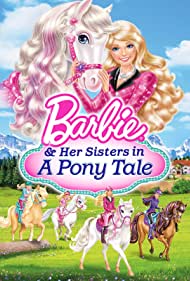 Barbie Her Sisters in a Pony Tale (2013)