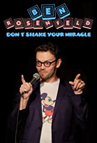 Ben Rosenfeld Dont Shake Your Miracle (2020)