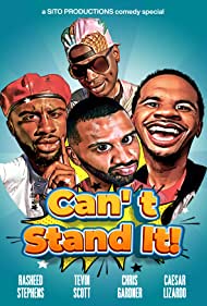 Cant Stand It Comedy Special (2022)