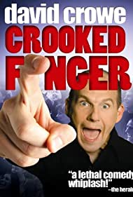 David Crowe Crooked Finger (2009)