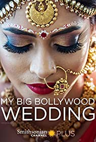 My Big Bollywood Wedding (2017)