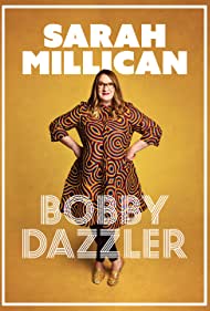 Sarah Millican Bobby Dazzler (2023)