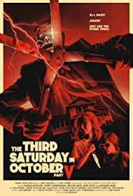The Third Saturday in October Part V (2022)