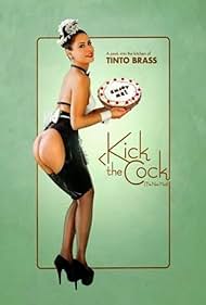 Watch Full Movie :Kick the Cock (2008)