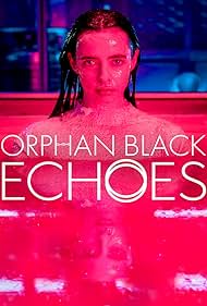 Watch Full Tvshow :Orphan Black Echoes (2024-)