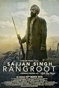 Watch Full Movie :Sajjan Singh Rangroot (2018)