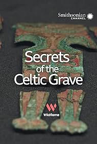 Watch Full Movie :Secrets of the Celtic Grave (2021)