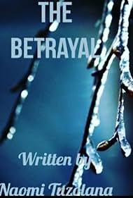 Watch Full Movie :The Betrayal (2021–)