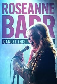 Watch Full Movie :Roseanne Barr Cancel This (2023)