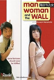 Watch Full Movie :Man, Woman and the Wall (2006)