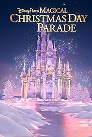 Watch Full Movie :Disney Parks Magical Christmas Day Parade (2022)