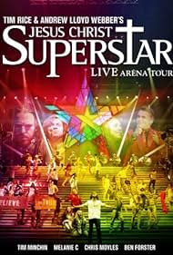 Jesus Christ Superstar Live Arena Tour (2012)