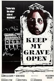 Keep My Grave Open (1977)