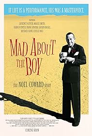 Mad About the Boy The Noel Coward Story (2023)