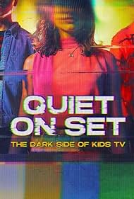Watch Full Tvshow :Quiet on Set: The Dark Side of Kids TV (2024)