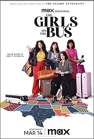 Watch Full Tvshow :The Girls on the Bus (2024-)