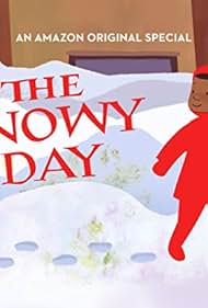 The Snowy Day (2016)