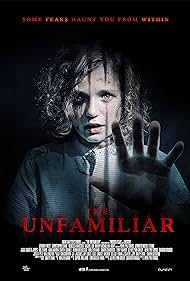 Watch Full Movie :The Unfamiliar (2020)