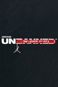 Unbanned The Legend of AJ1 (2018)