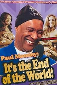 Paul Mooney Its the End of the World (2010)
