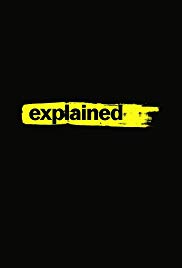 Watch Full Tvshow :Explained TV Series (2018)