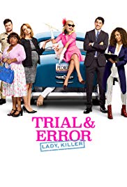 Watch Full Tvshow :Trial Error (2017)
