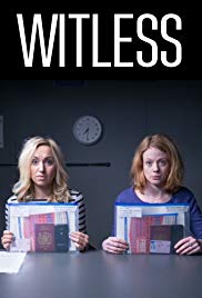 Watch Full Tvshow :Witless (20162018)