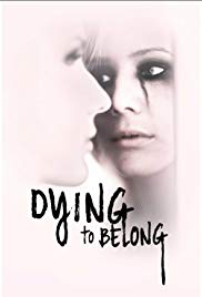 Watch Full Tvshow :Dying to Belong (2018 )