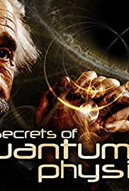 Watch Full Tvshow :The Secrets of Quantum Physics (2014 )