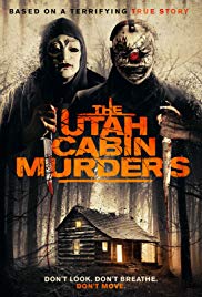 Watch Full Movie :The Utah Cabin Murders (2019)